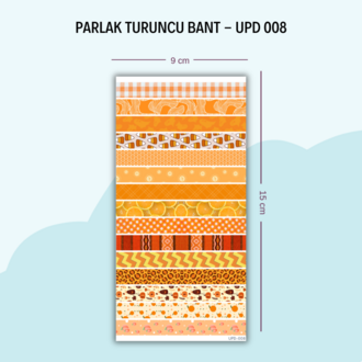 UPD-008 Turuncu Şerit Bant