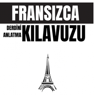 FRANSIZCA DERDİNİ ANLATMA KILAVUZU-DFRYZ