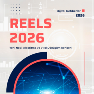REELS 2026: Yeni Nesil Algoritma ve Viral Dönüşüm Rehberi