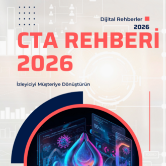 2026 HAREKETE GEÇİRİCİ (CTA) REHBERİ: Takipçiyi Müşteriye Dönüştürün!