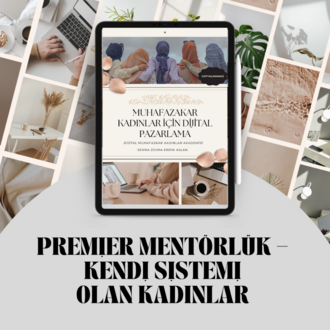 PAKET 3: Premier Mentörlük – Sistemi Kur ve Otomatikleştir