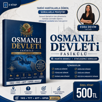 OSMANLI DEVLETİ FASİKÜL + 200 SORULUK SORU BANKASI