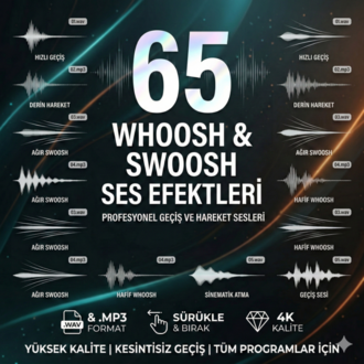 Premium Whoosh Swoosh Ses Efektleri Paketi | 65+ Kurgu Efekti