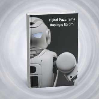 Dijital Pazarlama Uzmanlığı: Adım Adım Yol Haritası