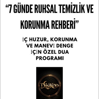 “7 Günde Ruhsal Temizlik ve Korunma Rehberi”