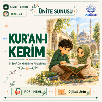 5. Sinif  3. Ünite: Kur’an-ı Kerim/Huma-n