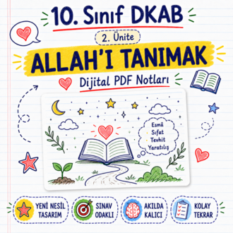 10. Sınıf DKAB 2. Ünite - Allah’ı Tanımak