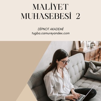 MALİYET MUHASEBESİ 2