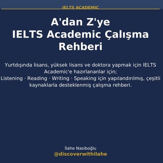A'dan Z'ye IELTS Academic İçin Çalışma Rehberi