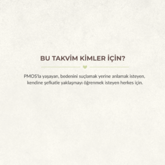 Döngü Takvimi — PMOS ile Farkındalık ve Öz-Şefkat Günlüğü