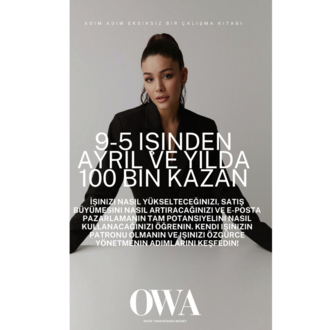 OWA 9-5 İşinden Ayrıl ve Yılda 100 Bin kazan!