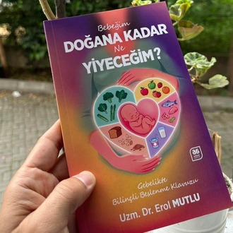 Bebeğim Doğana Kadar Ne Yiyeceğim?