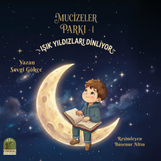 MUCİZELER PARKI 1  - Işık Yıldızları Dinliyor