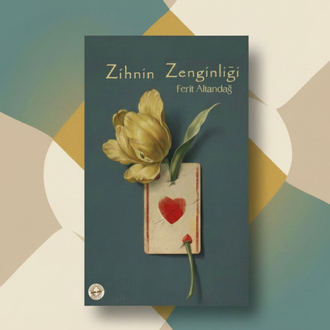 Zihnin Zenginliği  - Ferit Altandağ