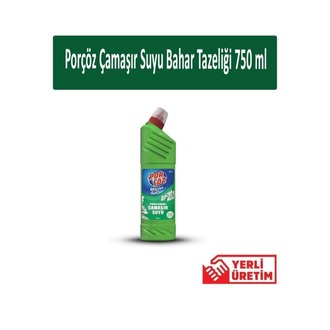 Porçöz Yoğun Kıvamlı Çamaşır Suyu 750 ml