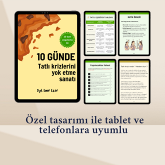 10 GÜNDE TATLI KRİZLERİNİ YOK ETME SANATI