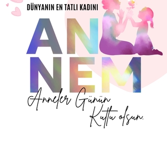Dijital Anneler Günü Kartı – Kendi Mesajını Yaz!
