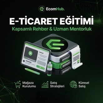 EcomHub Masterclass Eğitim Platformu (Sınırlı Kontenjan)