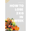 How to lose 2 KG in 1 week (LIST I) / EN + TR