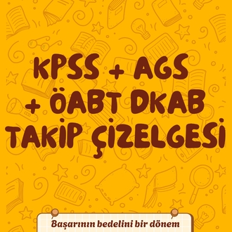 KPSS AGS + ÖABT DKAB TAKİP ÇİZELGESİ 