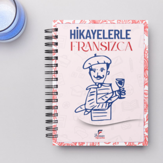 Hikayelerle Fransızca Öğreniyorum A1-A2-B1-B2