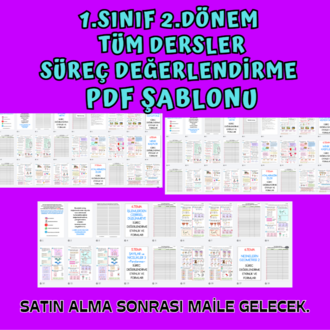 1. SINIF SÜREÇ DEĞERLENDİRME 2. DÖNEM TÜM DERSLER