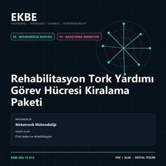 Rehabilitasyon Tork Yardımı Görev Hücresi Kiralama Paketi