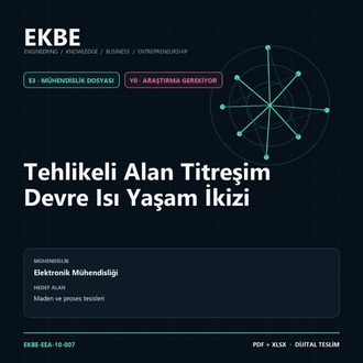 Tehlikeli Alan Titreşim Devre Isı Yaşam İkizi