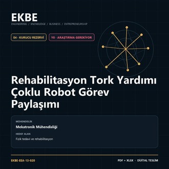Rehabilitasyon Tork Yardımı Çoklu Robot Görev Paylaşımı