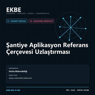 Şantiye Aplikasyon Referans Çerçevesi Uzlaştırması