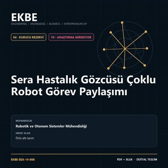 Sera Hastalık Gözcüsü Çoklu Robot Görev Paylaşımı