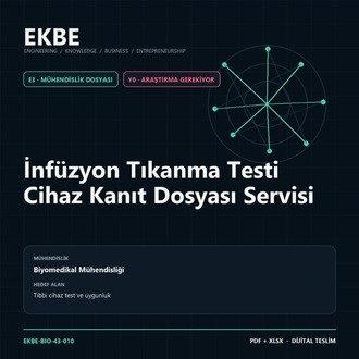 İnfüzyon Tıkanma Testi Cihaz Kanıt Dosyası Servisi