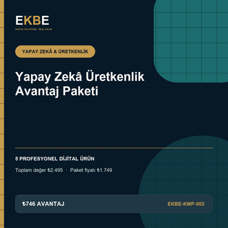 Yapay Zekâ Üretkenlik Avantaj Paketi | EKBE-KMP-002