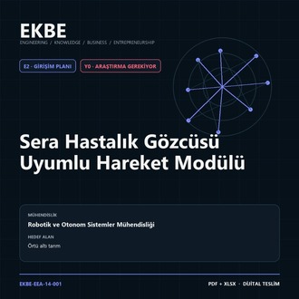 Sera Hastalık Gözcüsü Uyumlu Hareket Modülü