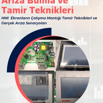 HMI Operatör Paneli (Dokunmatik Ekran) Arıza Bulma ve Tamir Teknikleri | ElektroBilge