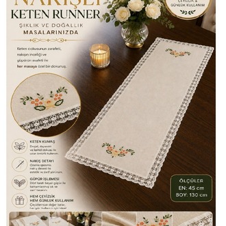 Nakış İşlemeli Keten Runner – Çeyizlik ve Günlük Kullanım İçin Özel Tasarım