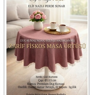 Yuvarlak Fiskos Masa Örtüsü –Gül Kurusu -Güpürlü 