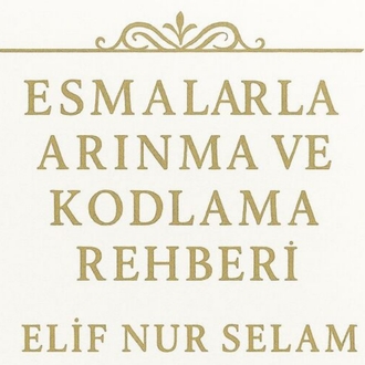 ESMALARLA ARINMA ve KODLAMA REHBERİ