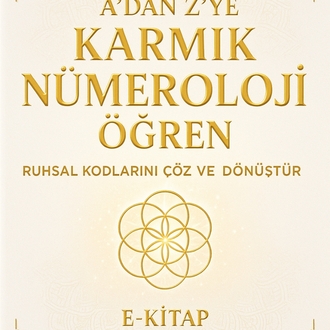 KARMİK NÜMEROLOJİ ÖĞREN E KİTAP