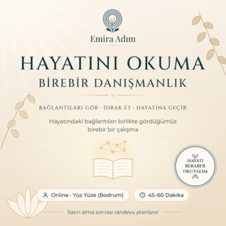 Hayatını Okuma | Birebir Danışmanlık (Online / Yüz Yüze - Bodrum)