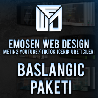 Emosen Design Metin2 Youtube / Tiktok İçerik Üreticileri (Başlangıç Paketi)