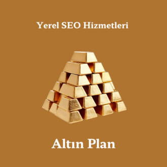 Yerel SEO - Altın Plan