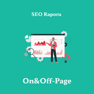 SEO Raporları - On+Off-Page Raporu