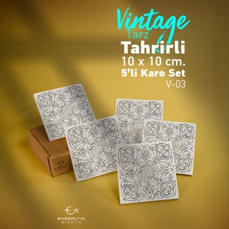 Tahrirli Ürün - Vintage Tarz (V-03) 10 x 10 cm Tahrirli 5'li Karo Seti