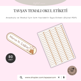 Tavşan Temalı Okul Etiketi – Anaokulu ve İlkokul İçin İsim Yazılabilir Eşya Etiketi 