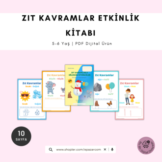 Zıt Kavramlar Etkinlik Kitabı (10 Sayfa) – 5–6 Yaş İçin Okul Öncesi PDF Eğitim Seti