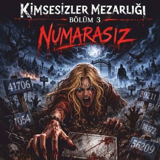 Kimsesizler Mezarlığı – 3. Bölüm: Numarasız | Dijital Çizgi Roman