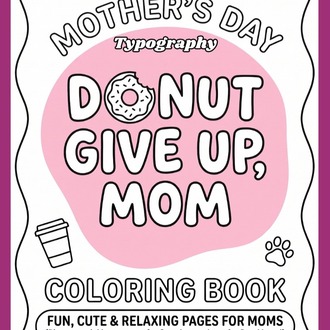 Anneler Günü Minimalist Boyama Kitabı (Mother’s Day Coloring Book)