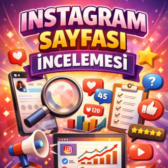 İnstagram Sayfası İnceleme Hizmeti