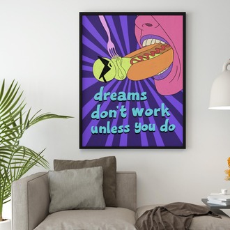 Dreams Dont Work